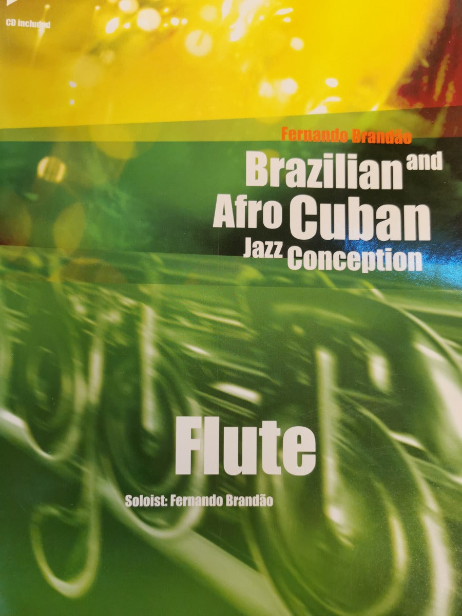 Brazilian and Afro Cuban Jazz conception Flute