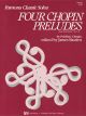 Four Chopin Preludes edited by James Bastien